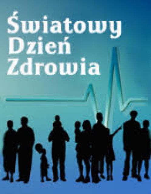 7 kwietnia 2020 r.- Światowy Dzień Zdrowia