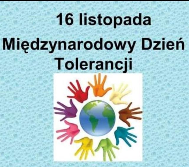 Międzynarodowy Dzień Tolerancji - 16 listopada  