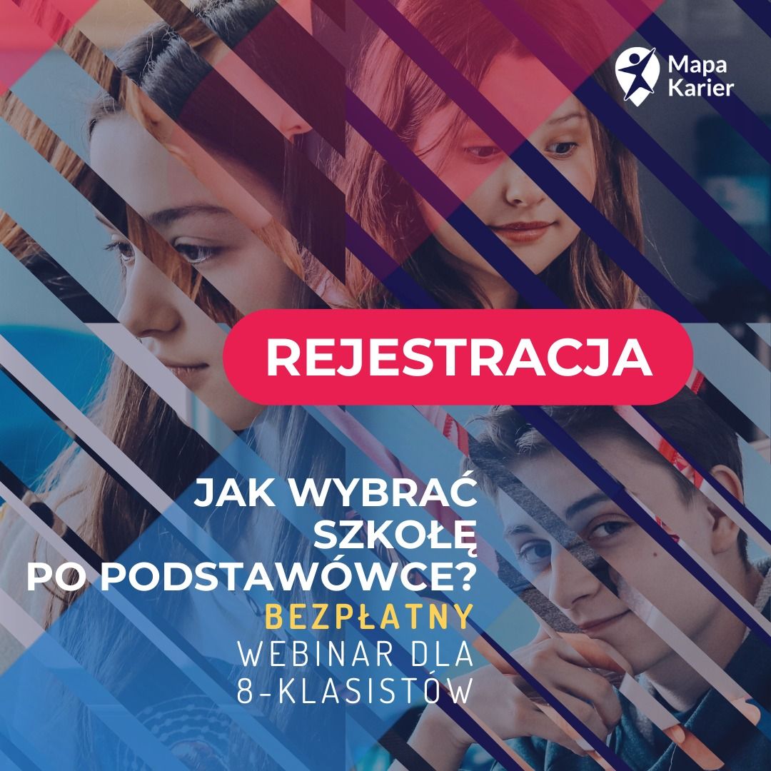 Jak wybrać szkołę po podstawówce - Webinar